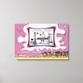 Just Leave Your Underwear | Get Well 24x16 Canvas Afdruk