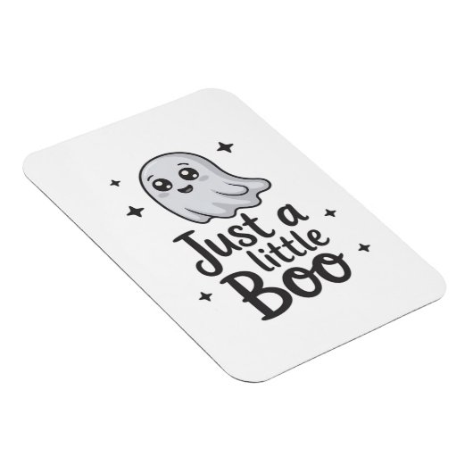 Just Little Boo Funny Design Magneet (Rechterzijde)