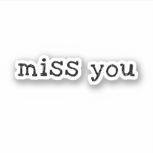 Just Love'' Miss You'' dit Sticker (Devant)