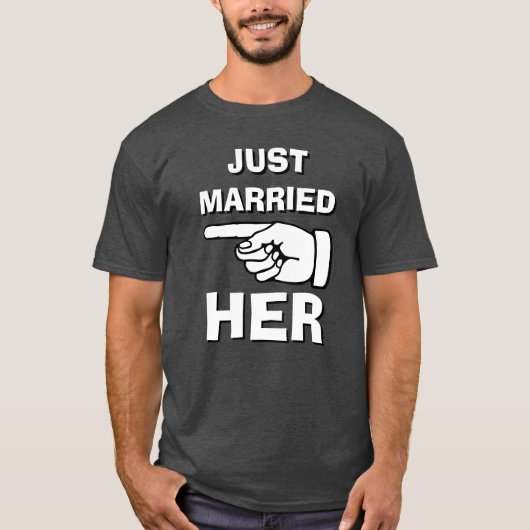 Just Married Him Haar t shirt voor pasgetrouwden (Voorkant)