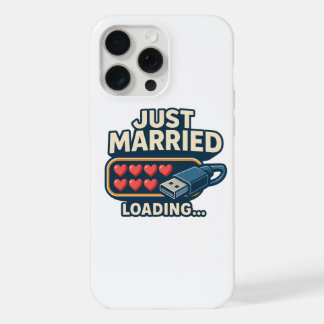 Just Married Loading – Grappige Tech Wedding iPhone 15 Pro Max Hoesje