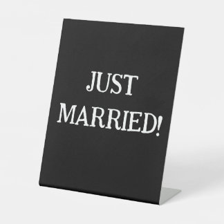 JUST MARRIED PEDESTAL SIGN RECLAMEBORD MET VOETSTUK