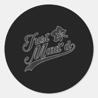 Just Mauid Gift Mannen Vrouwen bruid en bruidegom  Ronde Sticker