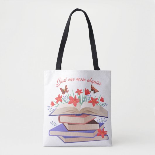 "Just One More Chapter " book lover tote bag (Devant)