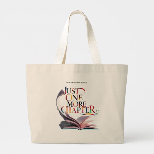 Just One More Chapter" Book Lover Tote Bag  (Dos)