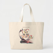 Just One More Chapter" Book Lover Tote Bag  (Devant)