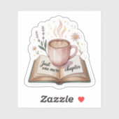 Just One More Chapter – Cozy Coffee & Book Lover S Sticker (Vel)