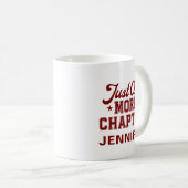 Just One More Chapter Mug Maroon Bookworm (Devant droit)