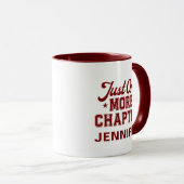 Just One More Chapter Mug Maroon Bookworm (Devant droit)