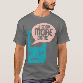 Just one more game 2 retro retro t-shirt