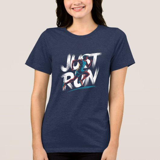 Just Run, Une citation tshirt femme (Recto)