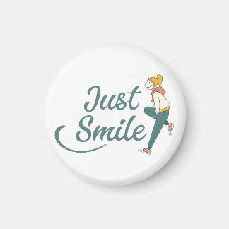 Just Smile Magneet