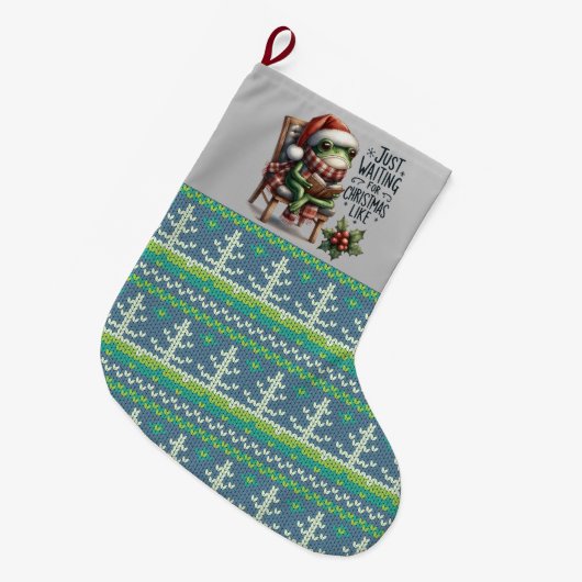 "Just waiting for Christmas" cute frog Grote Kerstsok (Voorkant (Hangend))