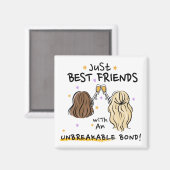 "Juste les meilleurs amis" Magnet cadeau (Recto/Verso)