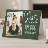 Juste moi et le chien Joyeux Howlidays Carte pliée