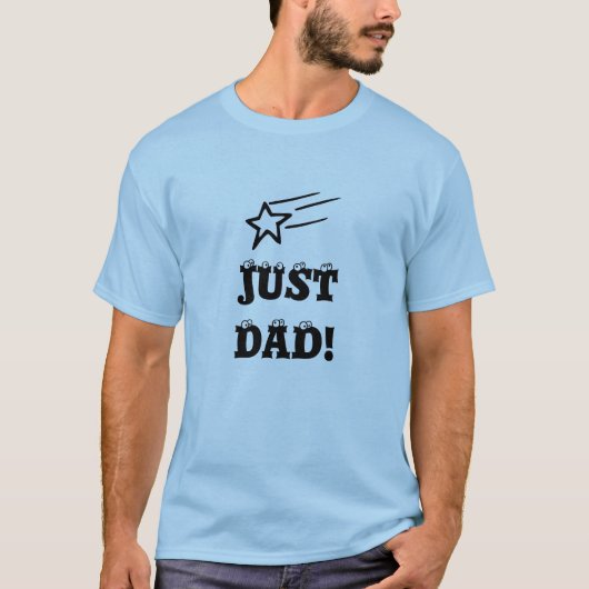 Juste papa ! T-shirts (Devant)