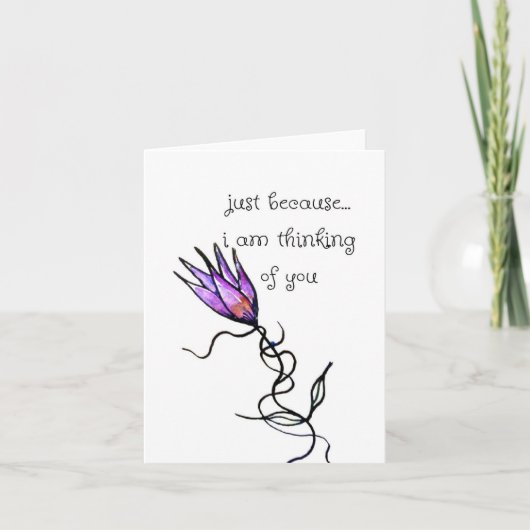 Juste parce que, penser à vous, carte d'art de fle (Devant)