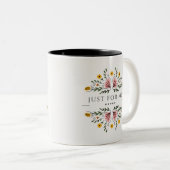 juste pour toi mug (Devant droit)