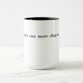juste un autre chapitre mug (Centre)