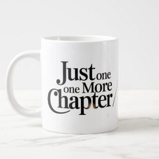 Juste Un Chapitre De Plus Grande Mug Extra - Surdi