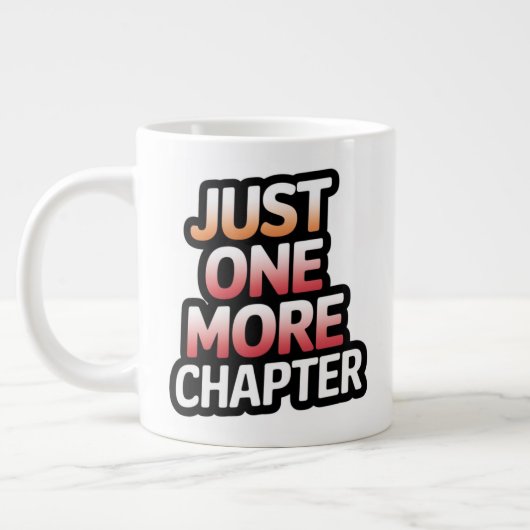 Juste Un Chapitre De Plus Grande Mug Extra - Surdi (Gauche)