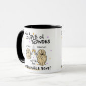 "Juste un couple de blondes" Nom personnalisé Mug (Devant gauche)