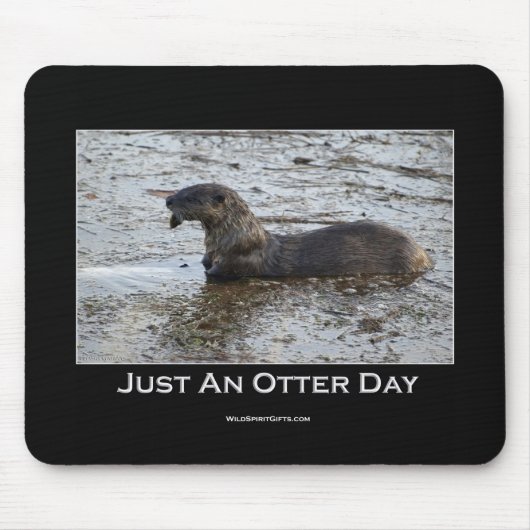 Juste un Tapis de souris de la journée Otter (Devant)