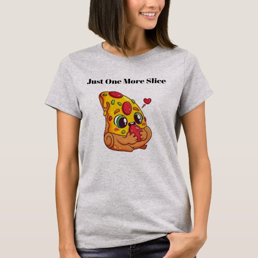 Juste une autre part de pizza T-Shirt graphique (Devant)