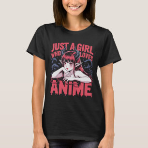 Juste Une Fille Qui Aime Anime T-Shirt Fille Démon
