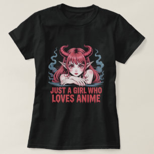 Juste Une Fille Qui Aime Anime T-Shirt Fille Démon