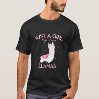 Juste Une Fille Qui Aime Le T-shirt Llamas Cadeau 