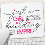Juste Une Patronne Qui Bâtit Son Empire<br><div class="desc">Juste Un Patron De Fille Construisant Son Pad De Souris Empire</div>