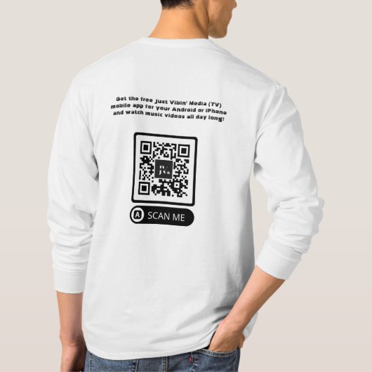 Juste Vibin' Média "J'Ai Une Application" T-Shirt (Dos)