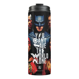 Justice League   Je kunt de wereld niet alleen red Thermosbeker