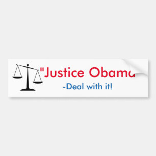 "Justice Obama" Bumpersticker