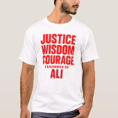 Justice Wisdom Courage Teachings Of Ali T-Shirt (Devant)