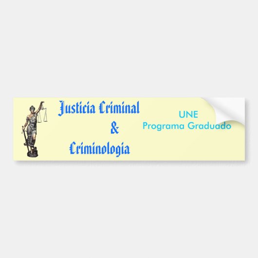 justicia crimino $ criminologia bumpersticker (Voorkant)