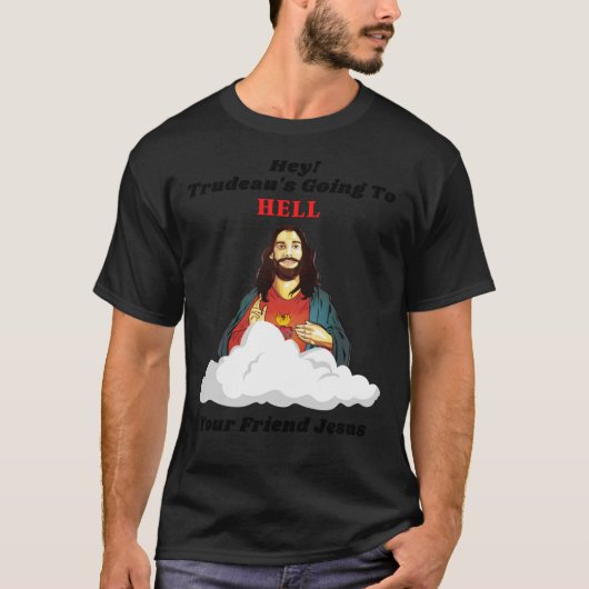Justin Trudeau Going To Hell Essential T-Shirt (Devant)