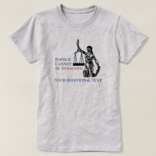 Justitie kan niet worden geredigeerd door FOIA-wet T-shirt