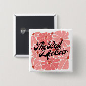 JW Best Life Ever Button Pin voor zussen (Voorkant /achterkant)