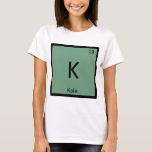 K - Boerenkool Groente Chemie Periodiek Systeem Sy T-shirt