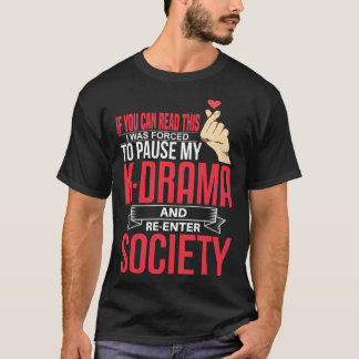 K-drama Keer terug naar de maatschappij Verslaafd  T-shirt