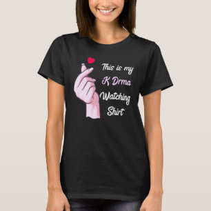 K Drama Korean Drama Dit is mijn K Drama die kijkt T-shirt