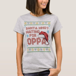 K-drama lelijke kersttrui wacht op Oppa T-shirt