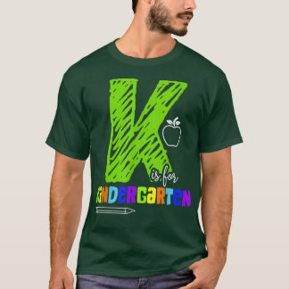 K is voor Kindergarten T-Shirt