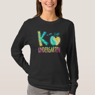 K Is Voor Kleuterleidster Tie Dye Terug Naar Schoo T-shirt