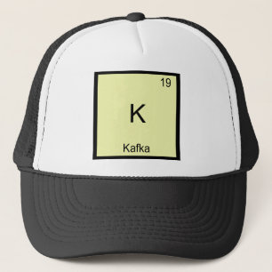 K - Kafka Grappig Chemie Element Symbool T-Shirt Trucker Pet