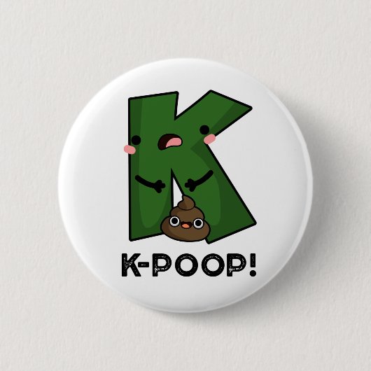K-poop Funny K-pop Poo Pun Ronde Button 5,7 Cm (Voorkant)