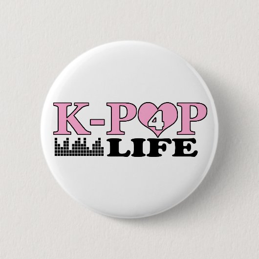 K-POP 4 LIFE RONDE BUTTON 5,7 CM (Voorkant)