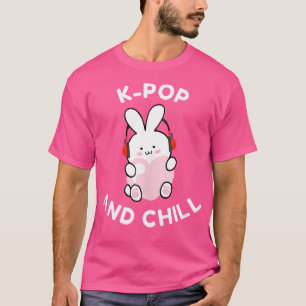 K-Pop Konijn Kpop En Chillen T-shirt